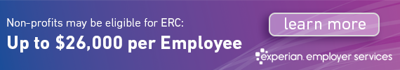 Advertisement for Experian Employer Services showing that nonprofits may be eligible for ERC, up to $26,000 per employee.